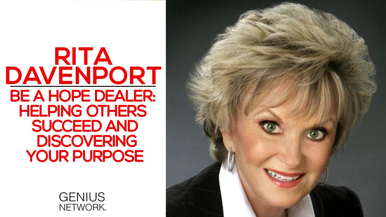 Rita Davenport - Be a hope dealer